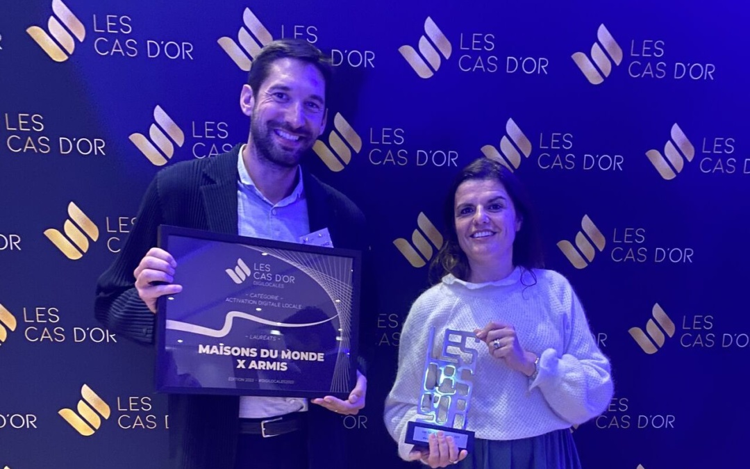 Prix de l’activation digitale locale & Prix & Prix d’Or du jury avec Maisons Du Monde – Les Cas d’OR du Digital
